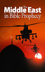 THE MIDDLE EAST IN BIBLE PROPHECY